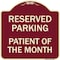 Signmission Reserved Parking Patient of Month Heavy-Gauge Aluminum Architectural Sign, 18" x 18", BU-1818-23061 A-DES-BU-1818-23061 - alternate 1
